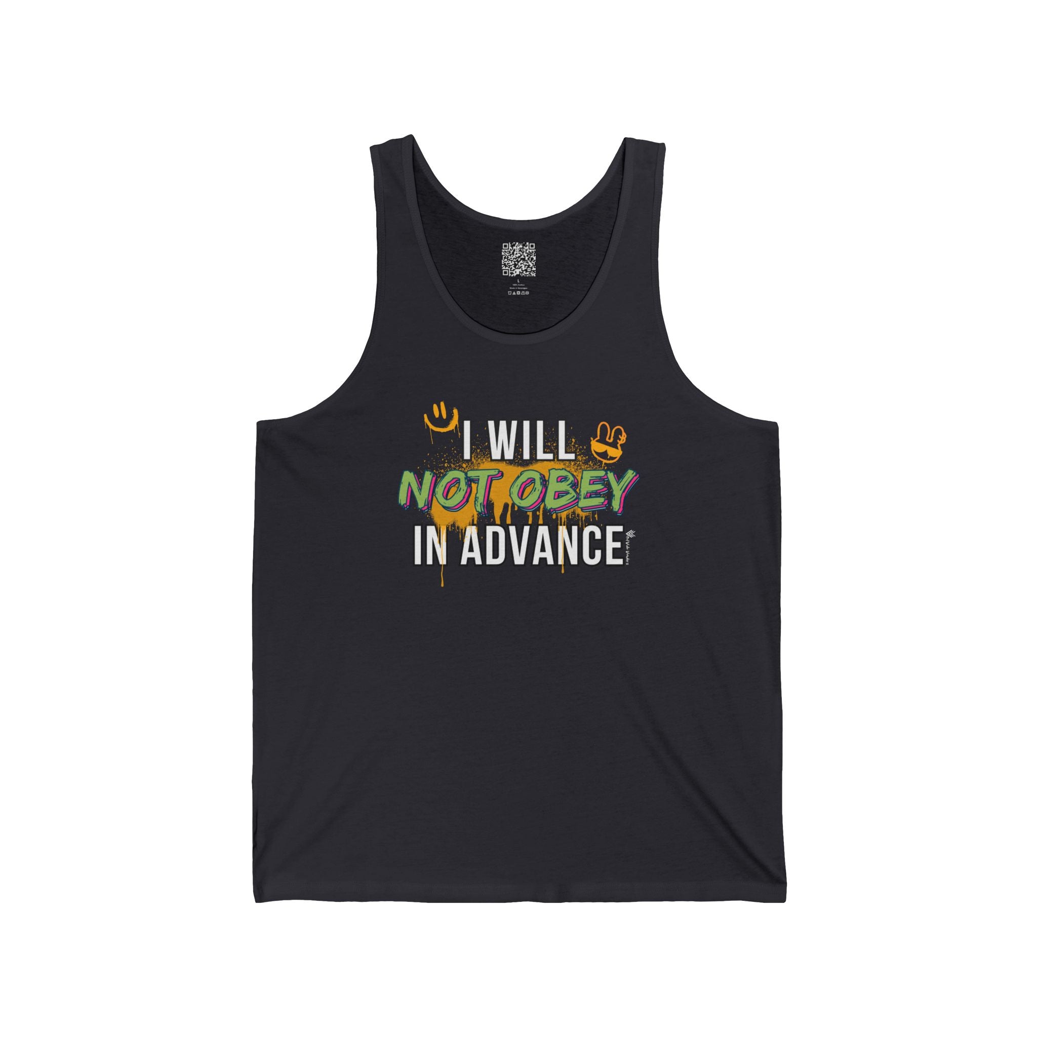 I Will Not Obey in Advance Tank – Graffiti Protest Tank Top