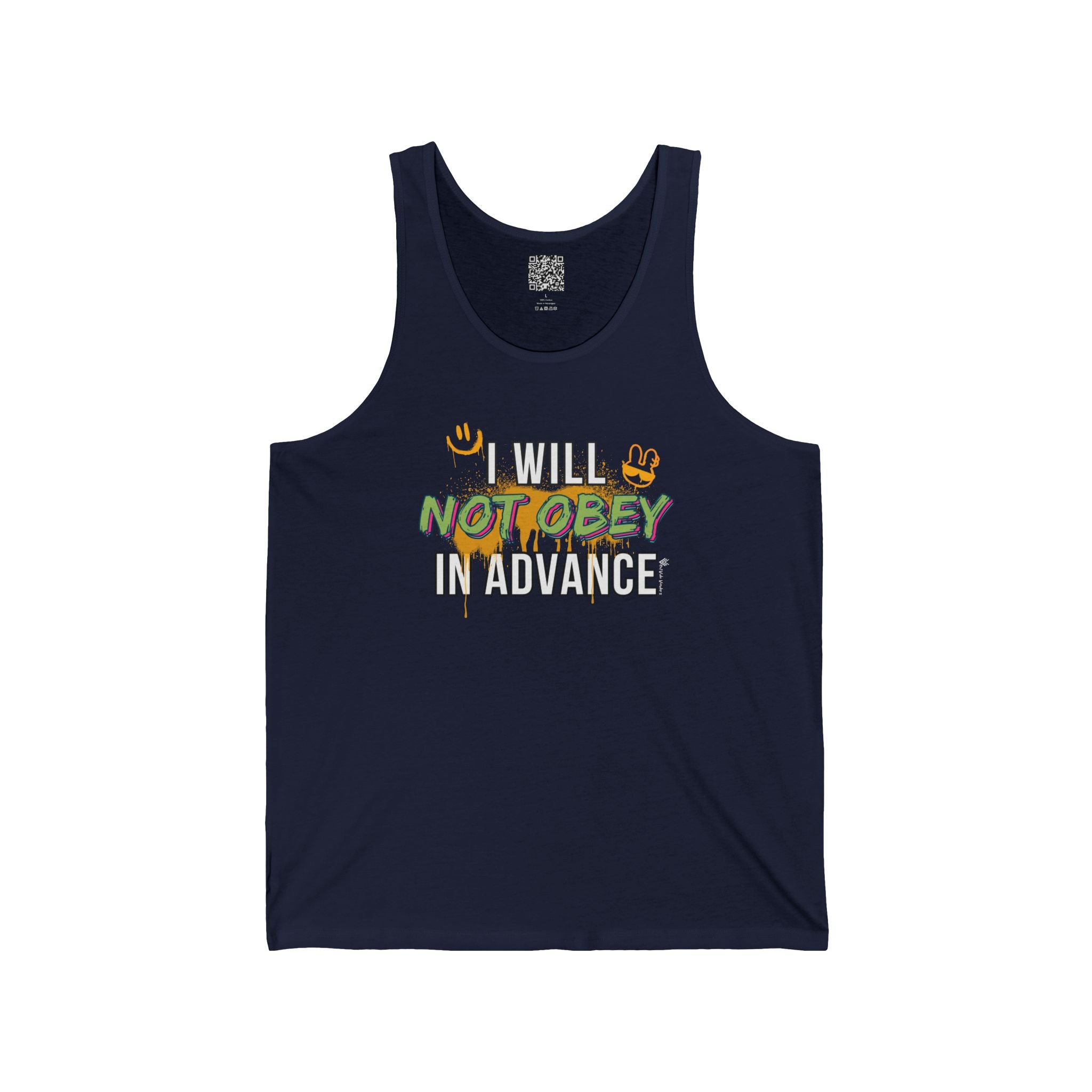 I Will Not Obey in Advance Tank – Graffiti Protest Tank Top