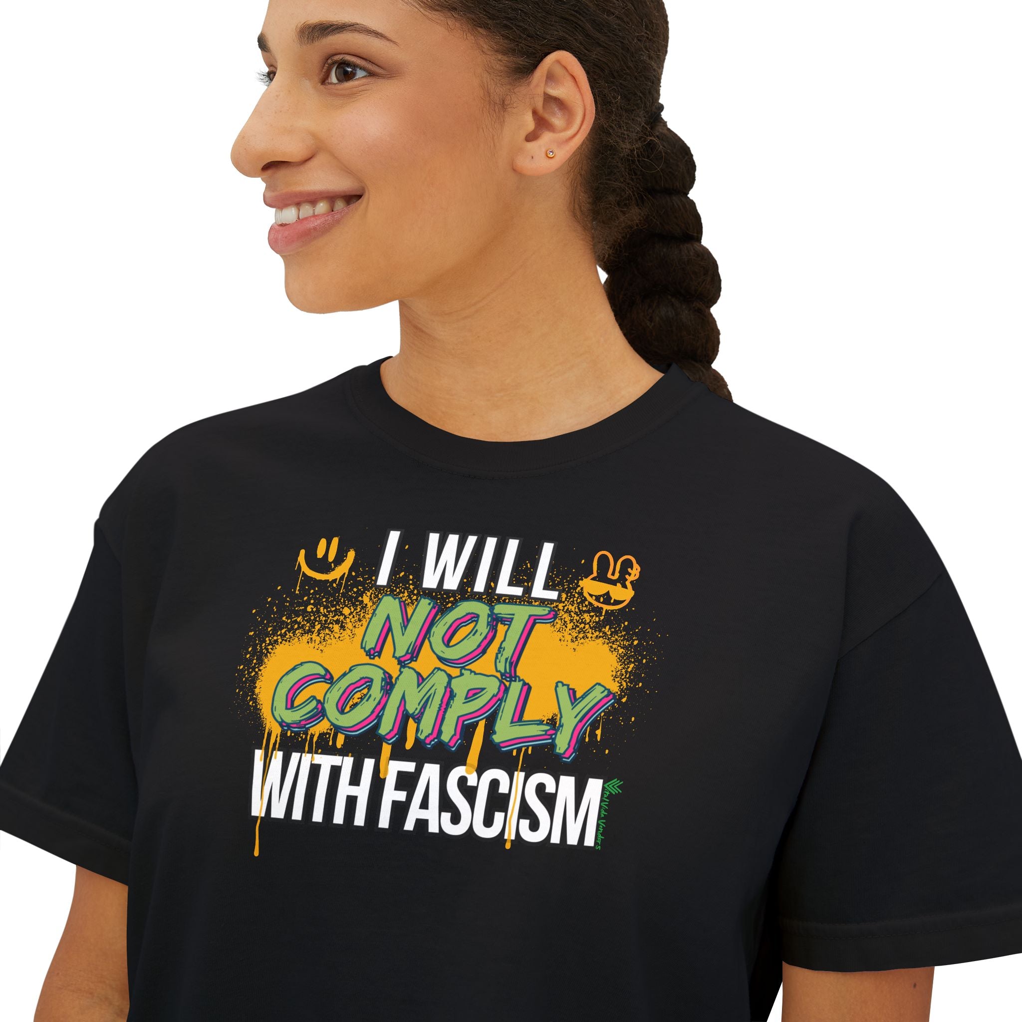 Boxy Crop Tee - I Will Not Comply with Fascism Statement Tee