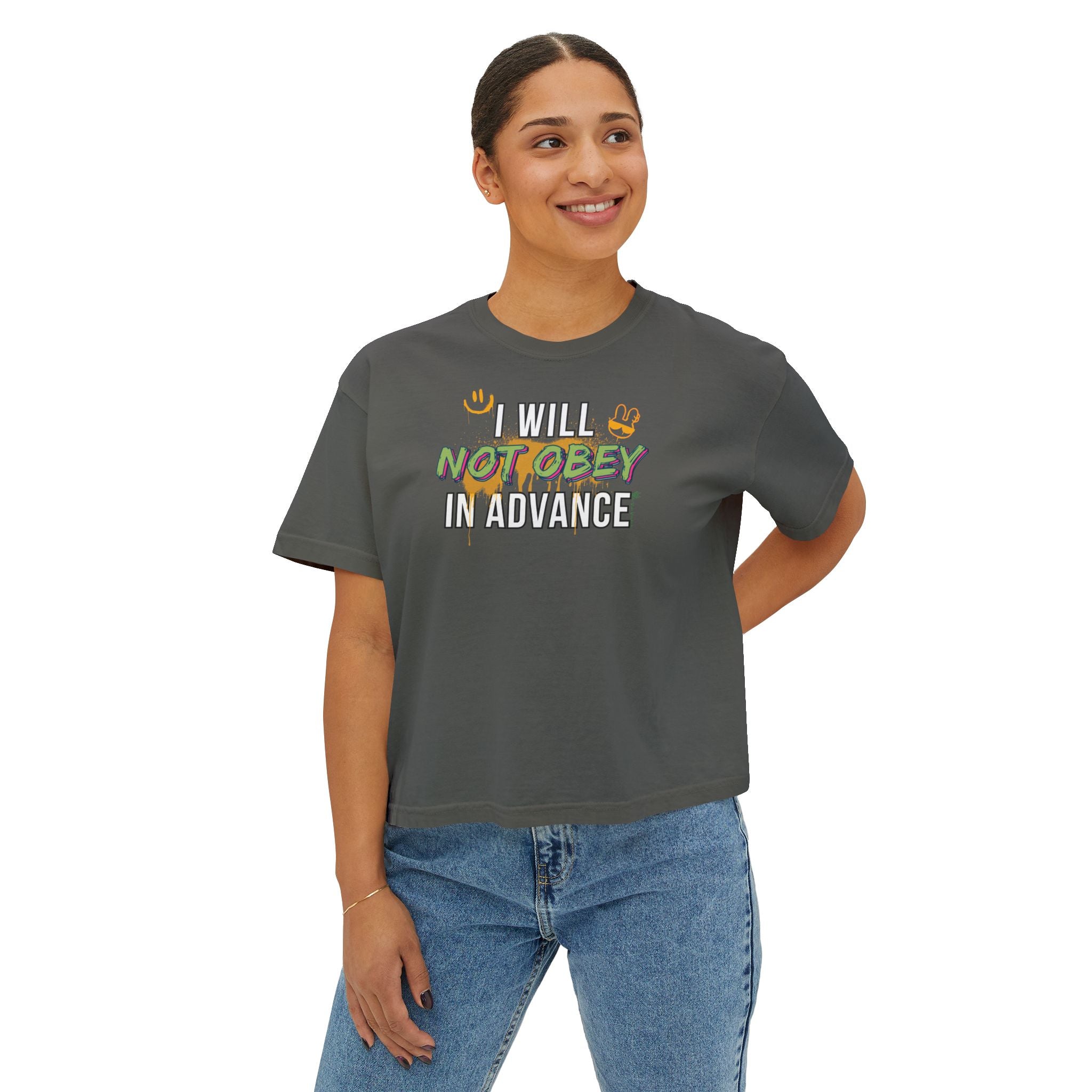 Boxy Crop Tee - I Will Not Obey in Advance Statement Tee