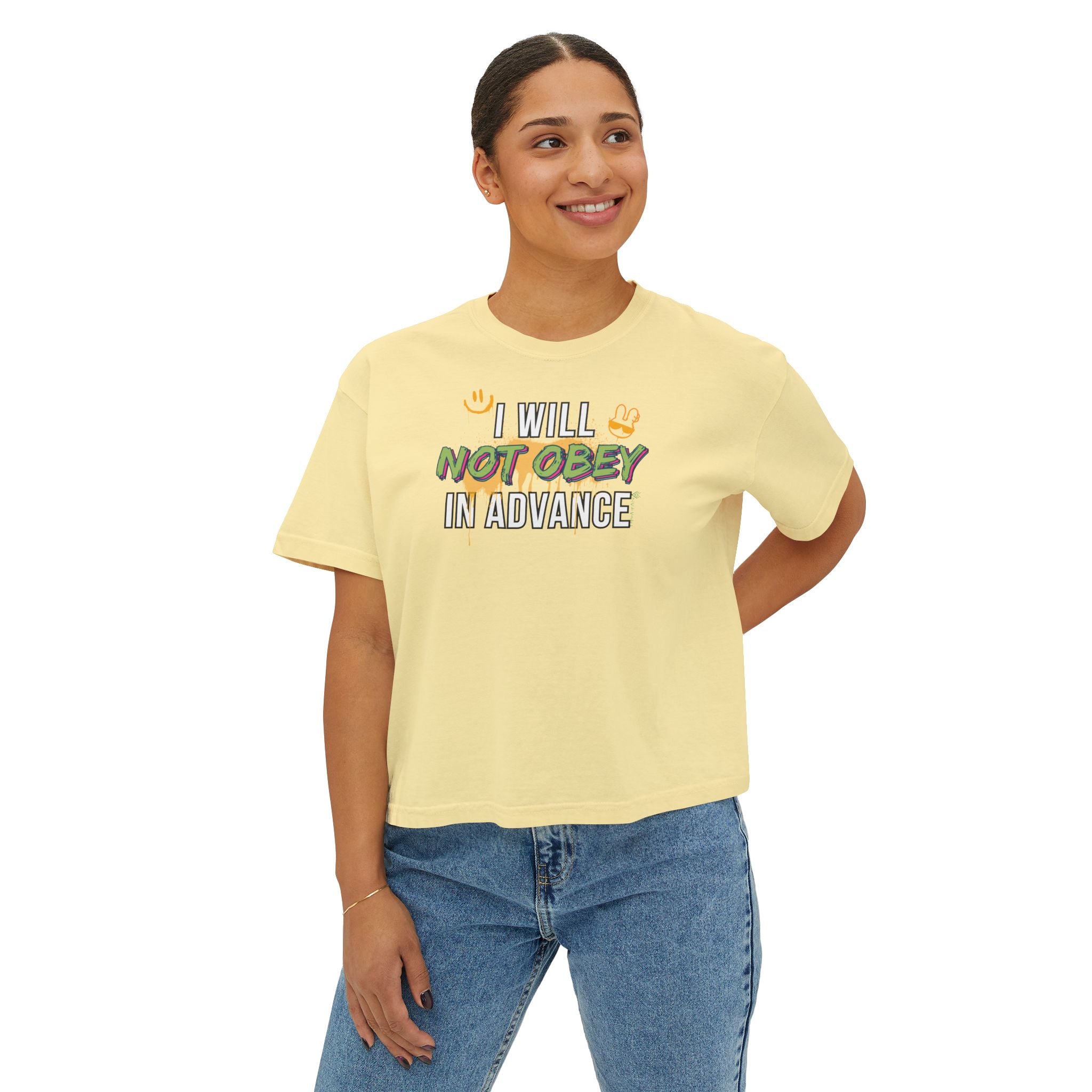Boxy Crop Tee - I Will Not Obey in Advance Statement Tee