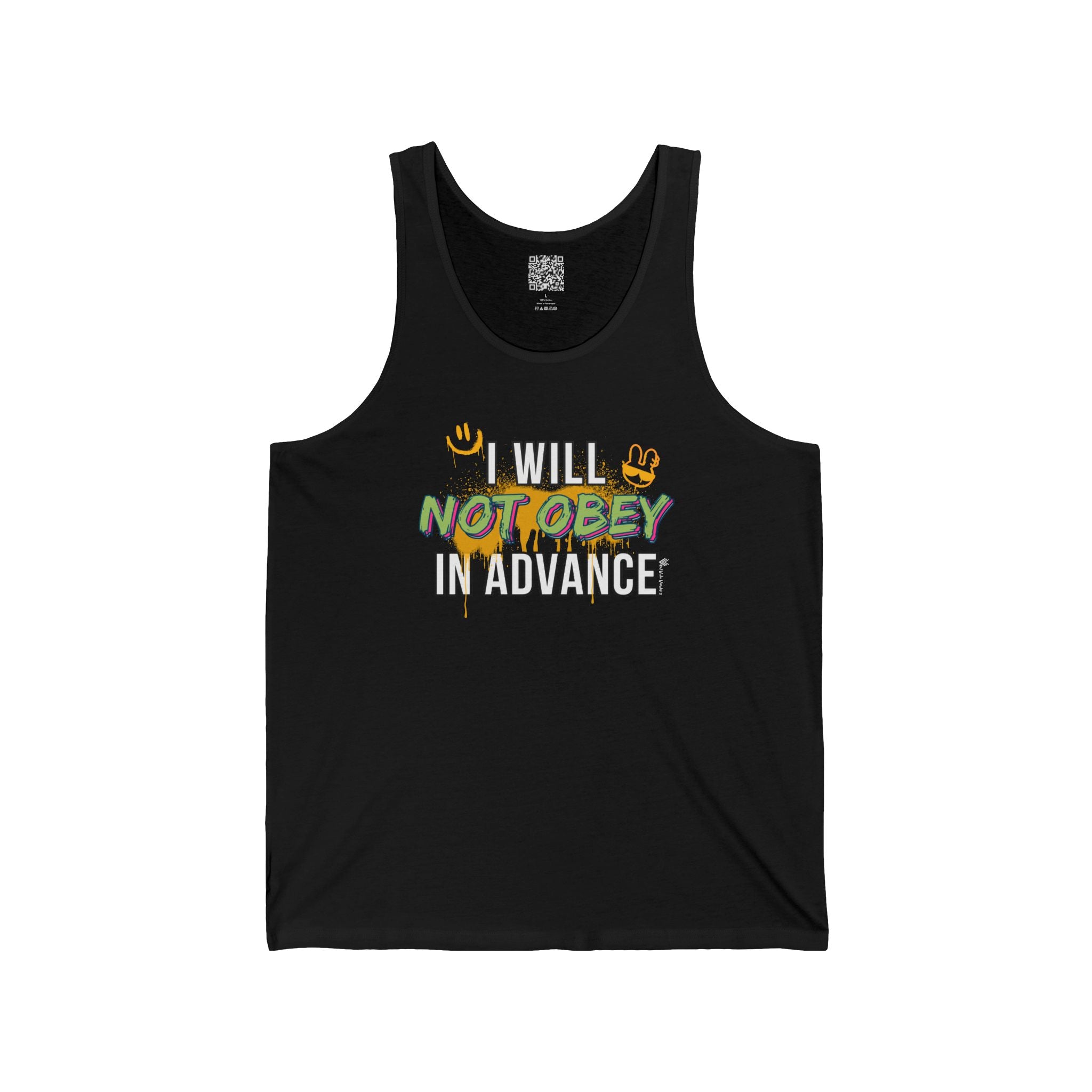 I Will Not Obey in Advance Tank – Graffiti Protest Tank Top