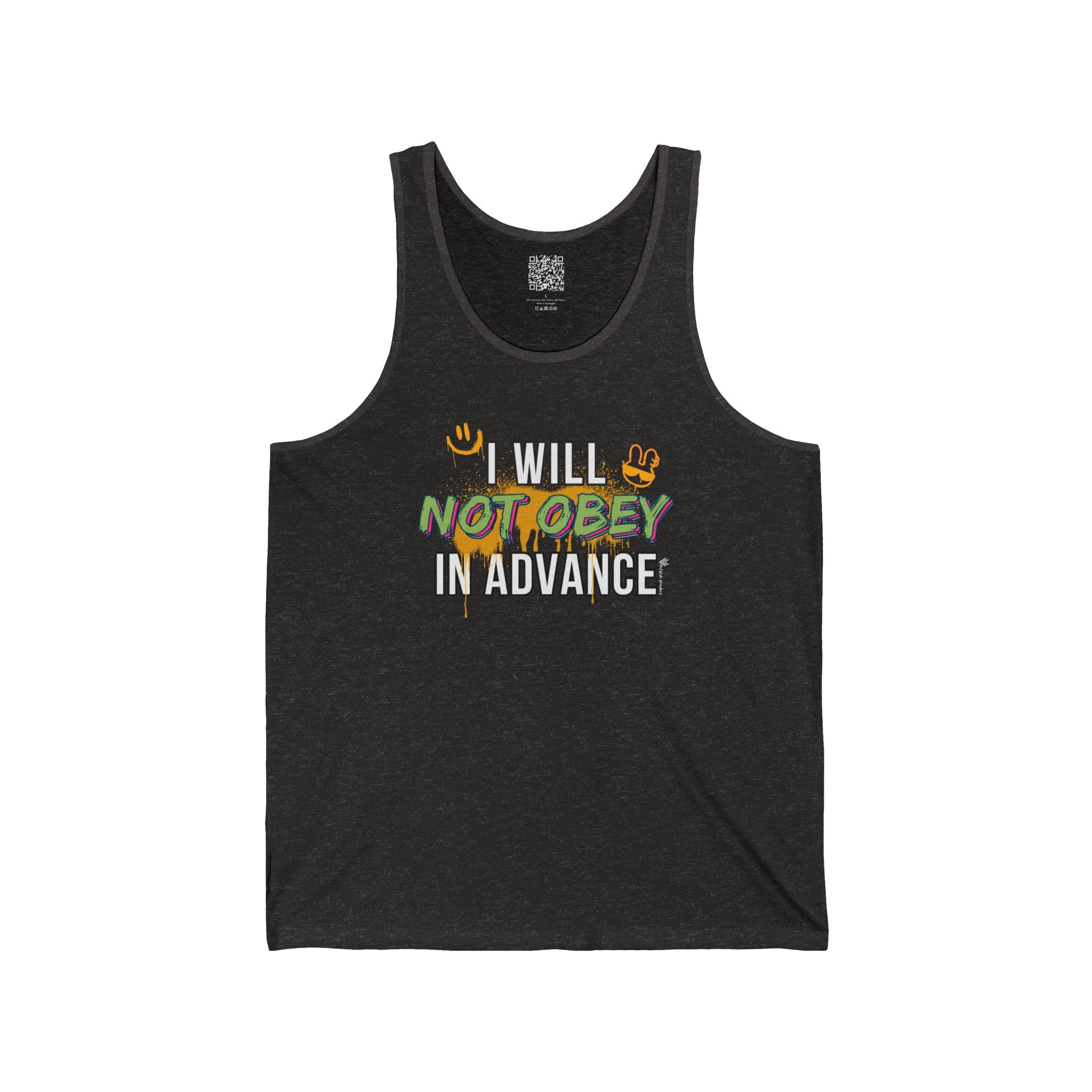 I Will Not Obey in Advance Tank – Graffiti Protest Tank Top