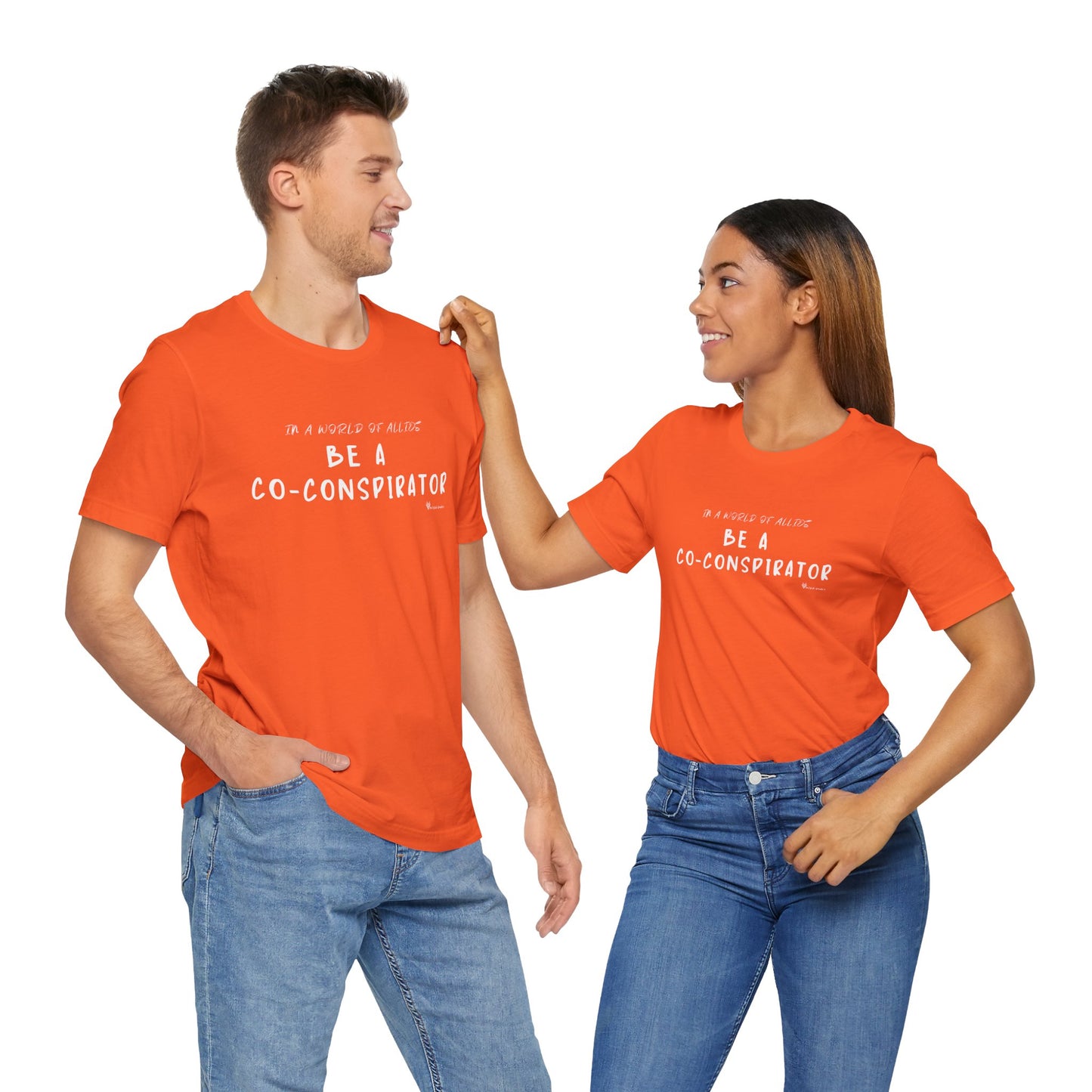 In a World of Allies, Be a Co-Conspirator- Jersey Tee