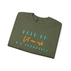 Let Me Ask My Therapist Crewneck Sweatshirt