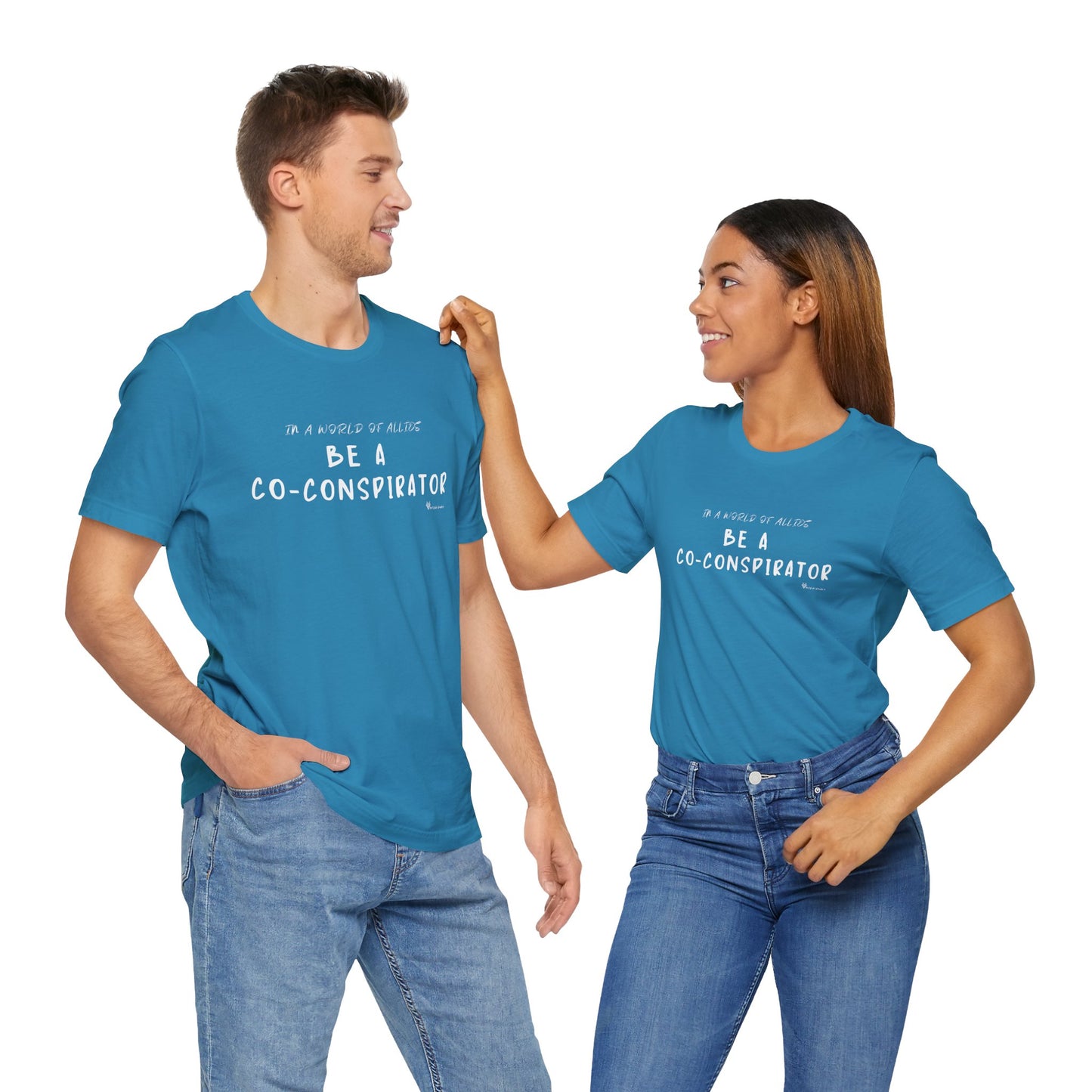 In a World of Allies, Be a Co-Conspirator- Jersey Tee