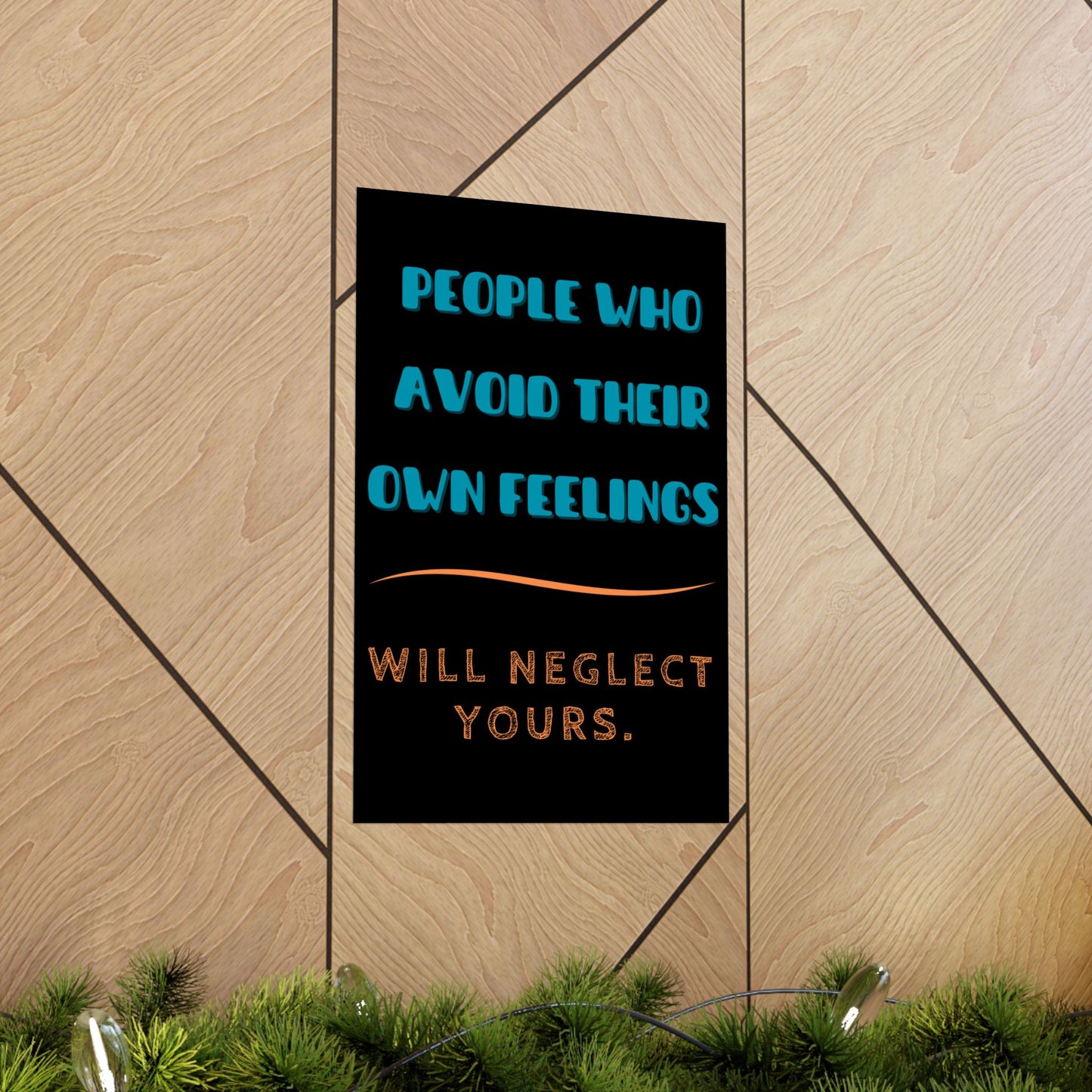 **Avoiding Feelings Matte Vertical Poster**