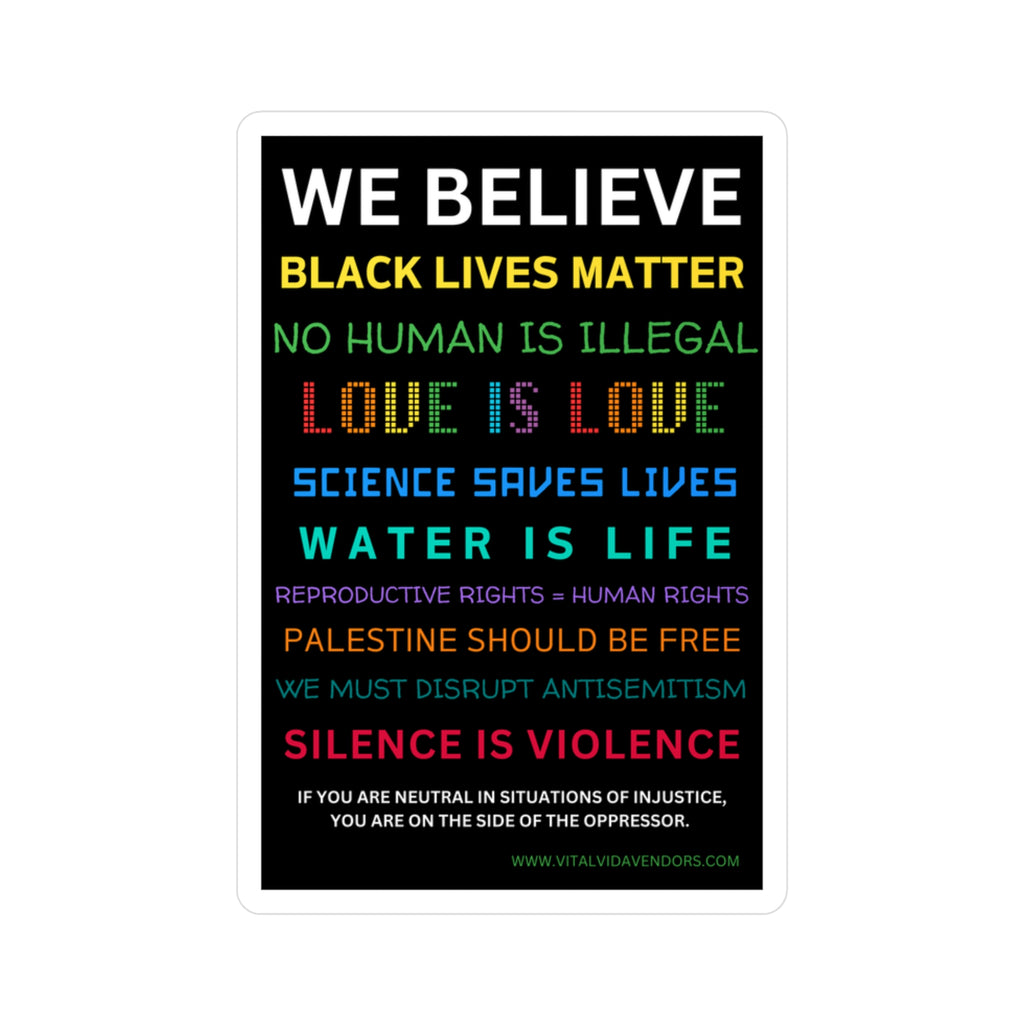 We Believe Vinyl Decal