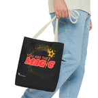 You Are The Magic Tote Bag