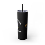 Get What You Voted For Skinny Tumbler – Consequences Brewing Daily