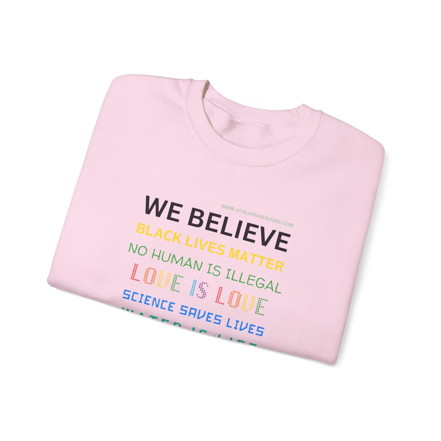 We Believe Heavy Blend™ Crew Sweatshirt