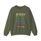 We Believe Heavy Blend™ Crew Sweatshirt