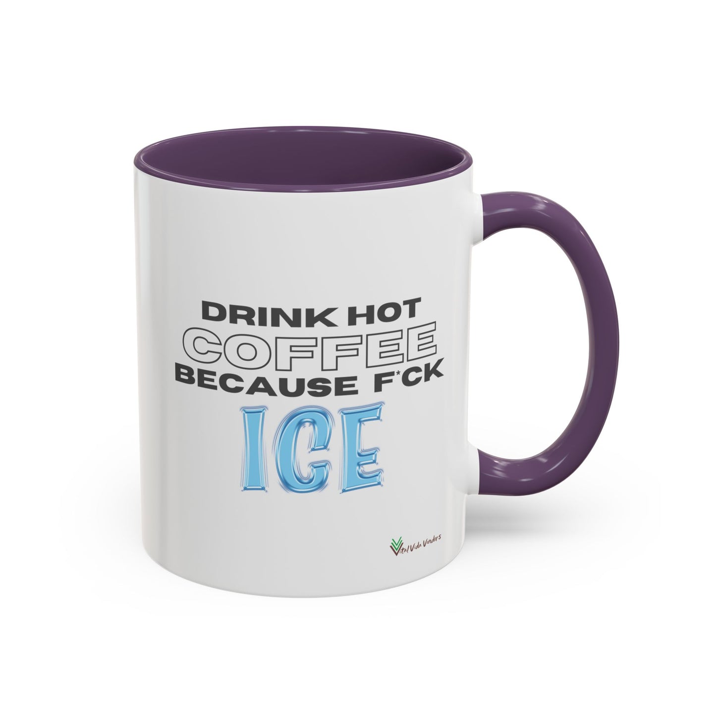 F*CK ICE Mug (11or 15oz)