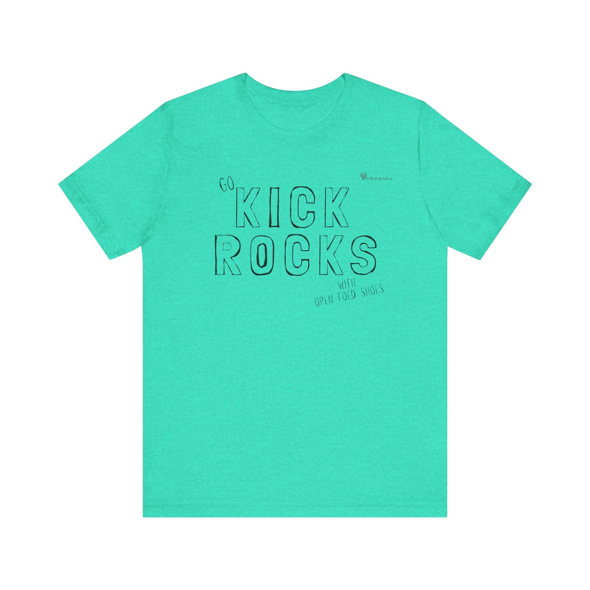 Kick Rocks Jersey Tee