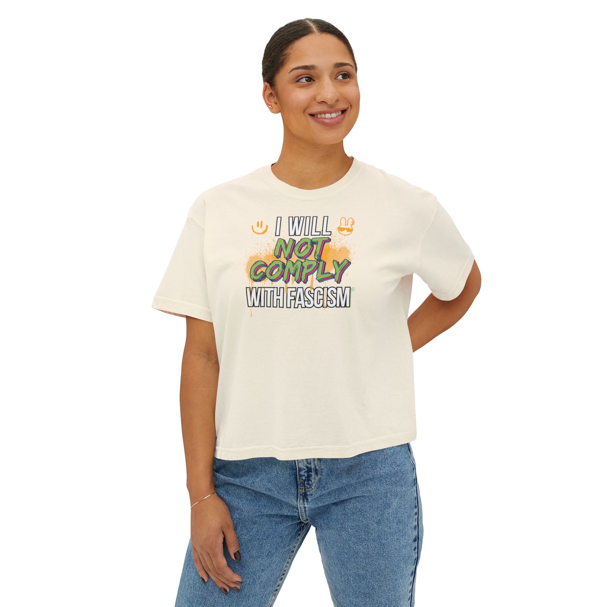 Boxy Crop Tee - I Will Not Comply with Fascism Statement Tee