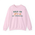 Let Me Ask My Therapist Crewneck Sweatshirt