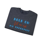 Let Me Ask My Therapist Crewneck Sweatshirt