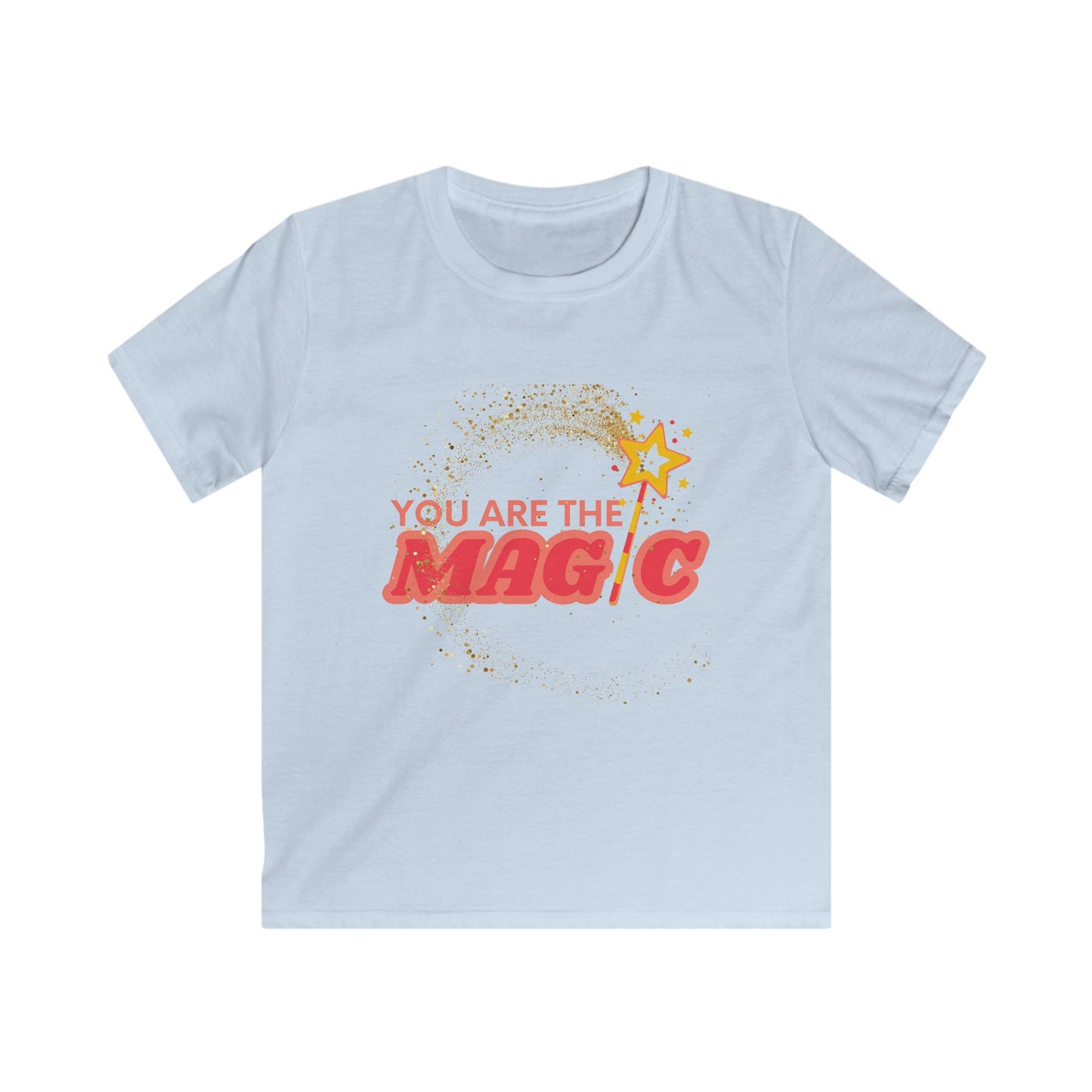 You Are The Magic- Kids Soft Tee