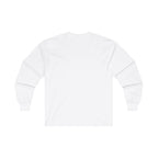 We Believe Ultra Cotton Long Sleeve Tee
