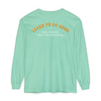 Hope You Get What You Voted For - Long Sleeve T-Shirt