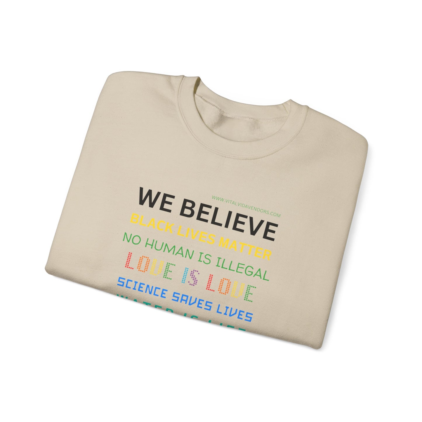 We Believe Heavy Blend™ Crew Sweatshirt