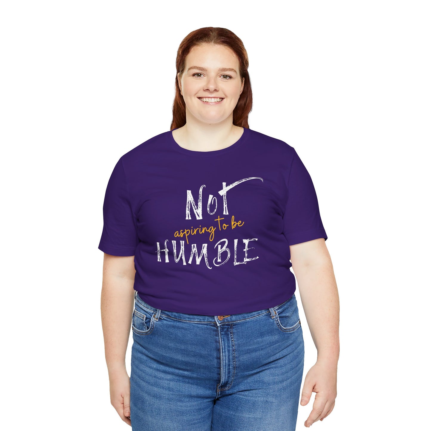 **Not Aspiring to Be Humble Jersey T-Shirt**