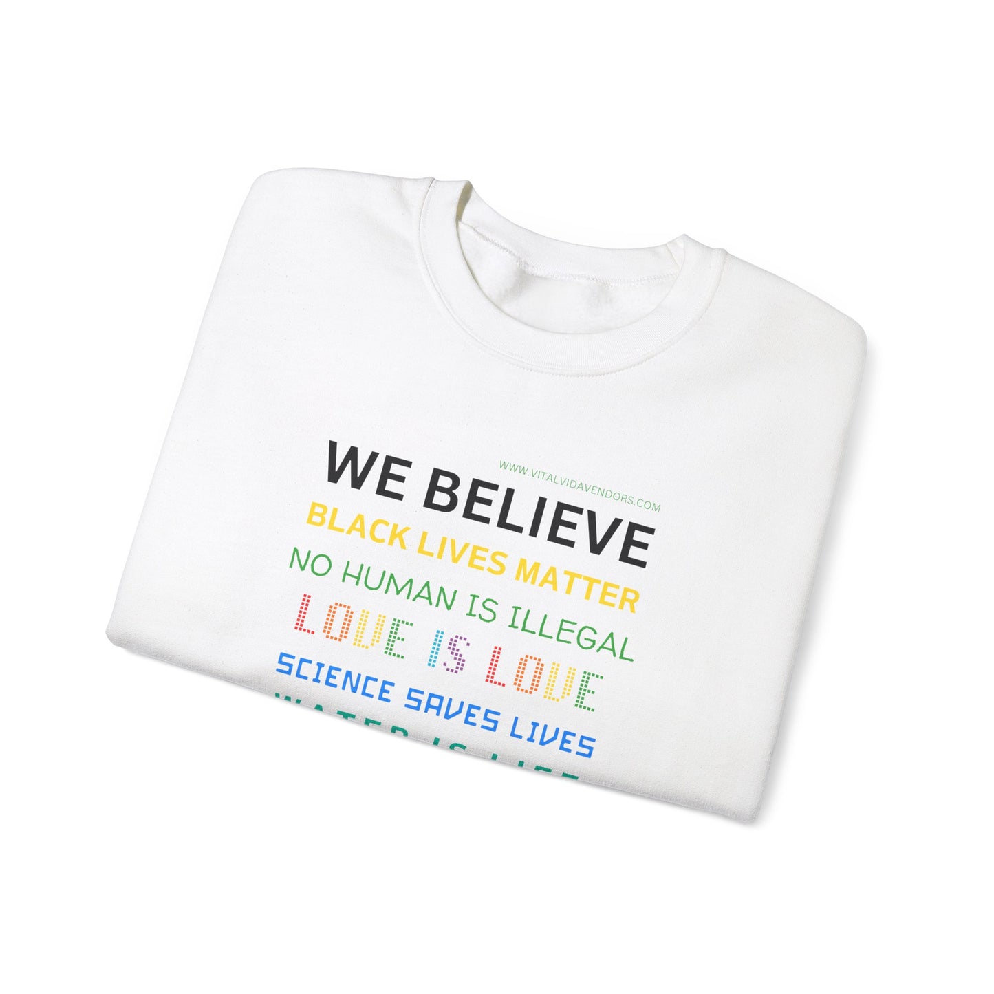 We Believe Heavy Blend™ Crew Sweatshirt