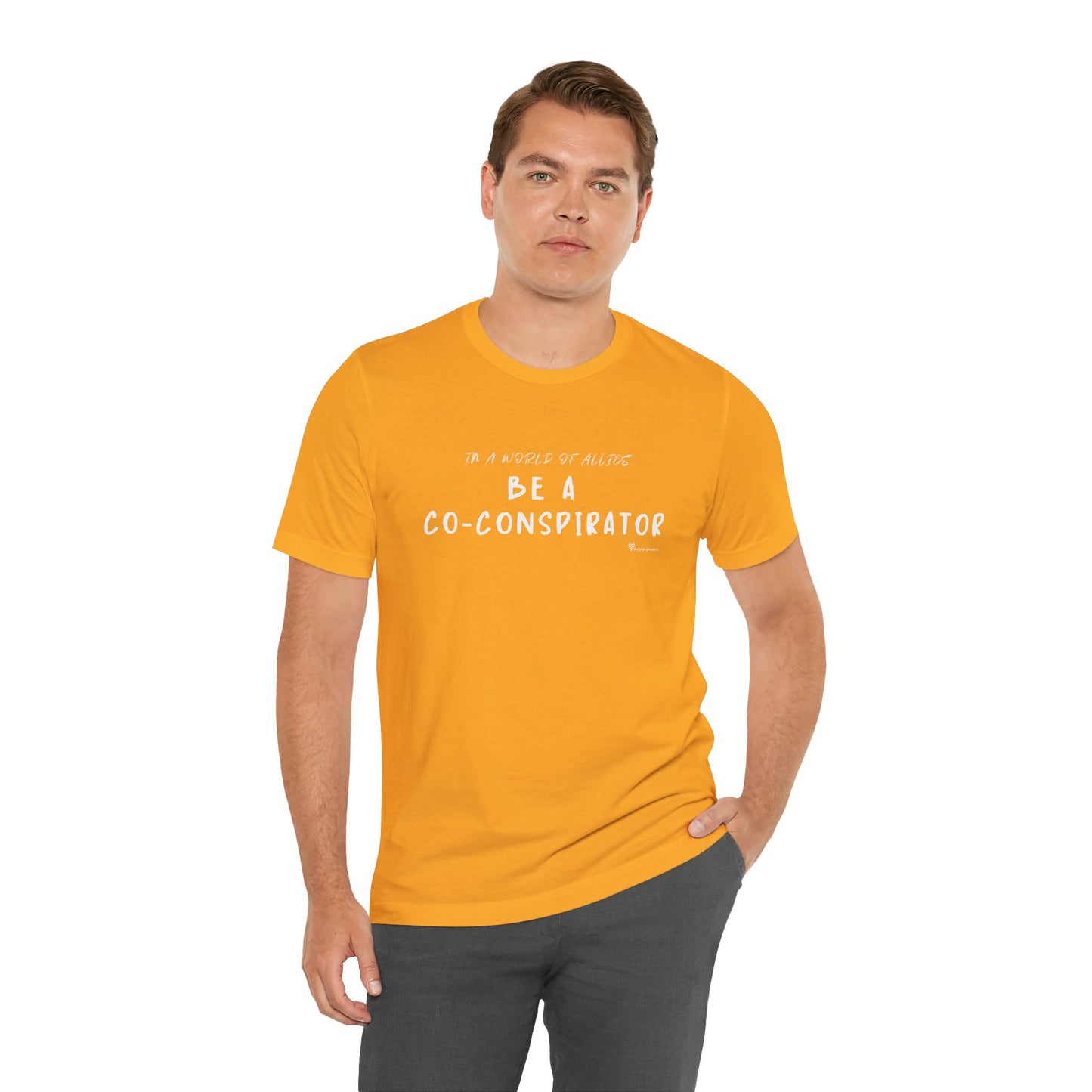 In a World of Allies, Be a Co-Conspirator- Jersey Tee