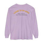 Hope You Get What You Voted For - Long Sleeve T-Shirt