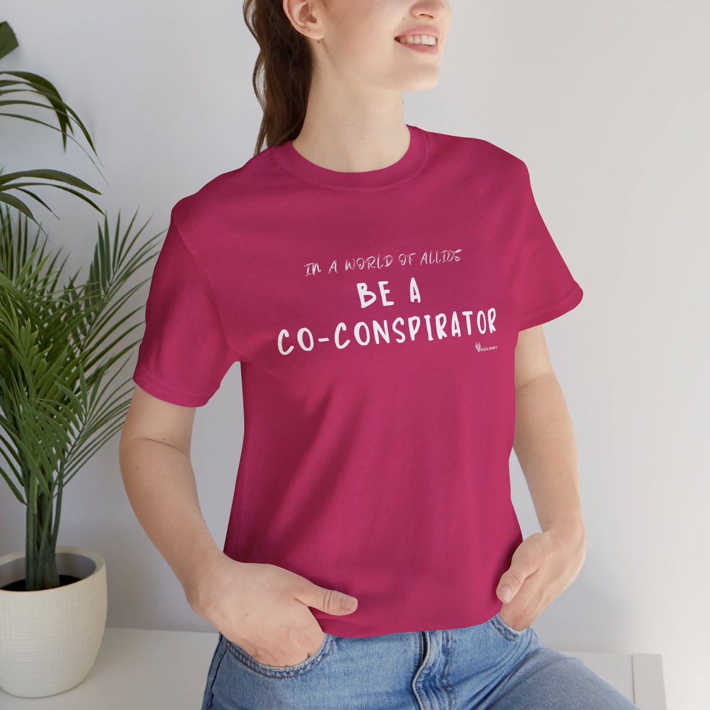 In a World of Allies, Be a Co-Conspirator- Jersey Tee