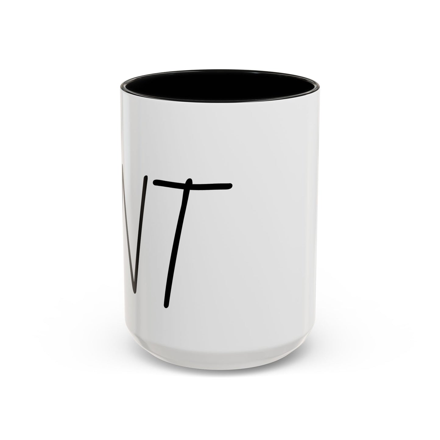 C*NT Coffee Mug (11oz OR 15oz)