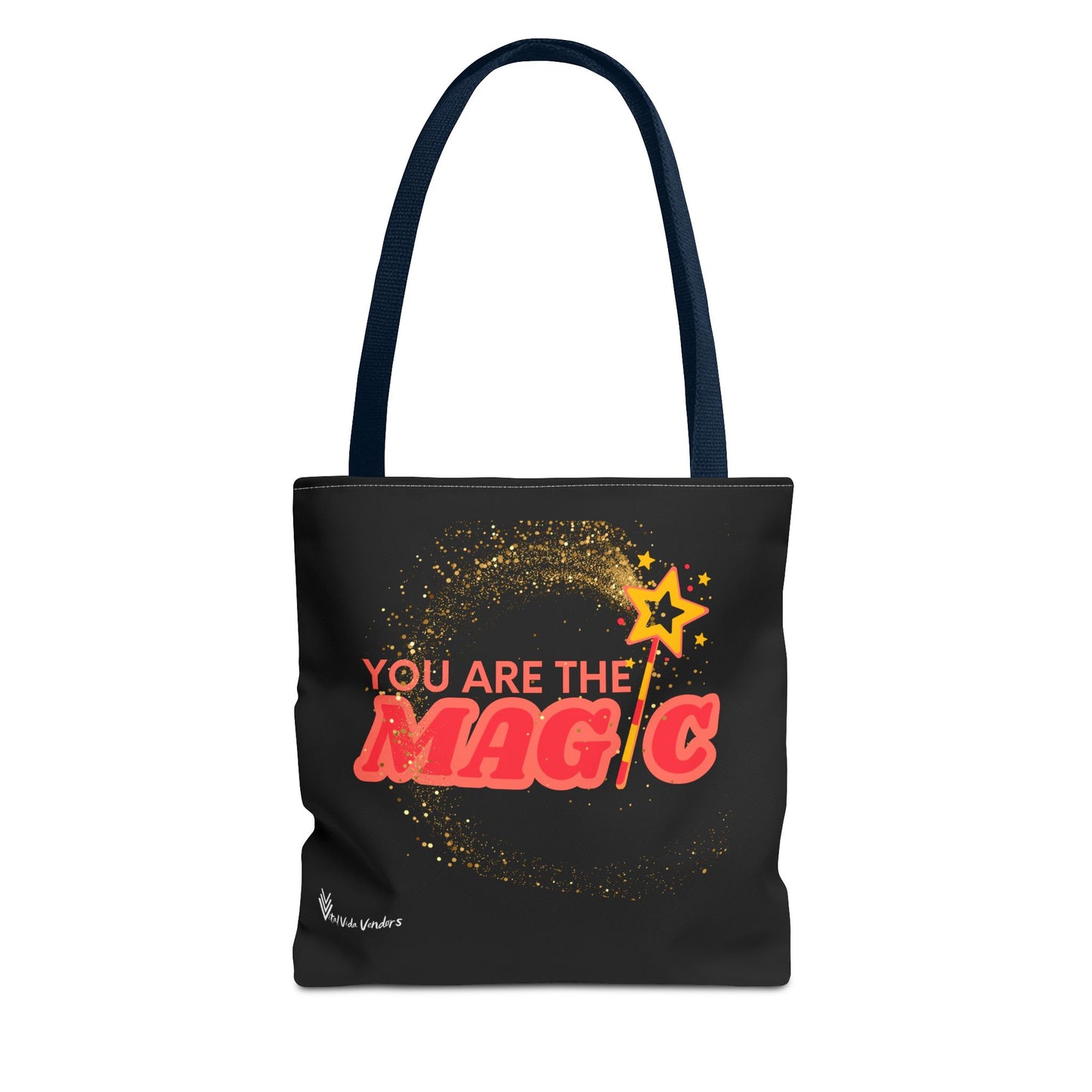 You Are The Magic Tote Bag