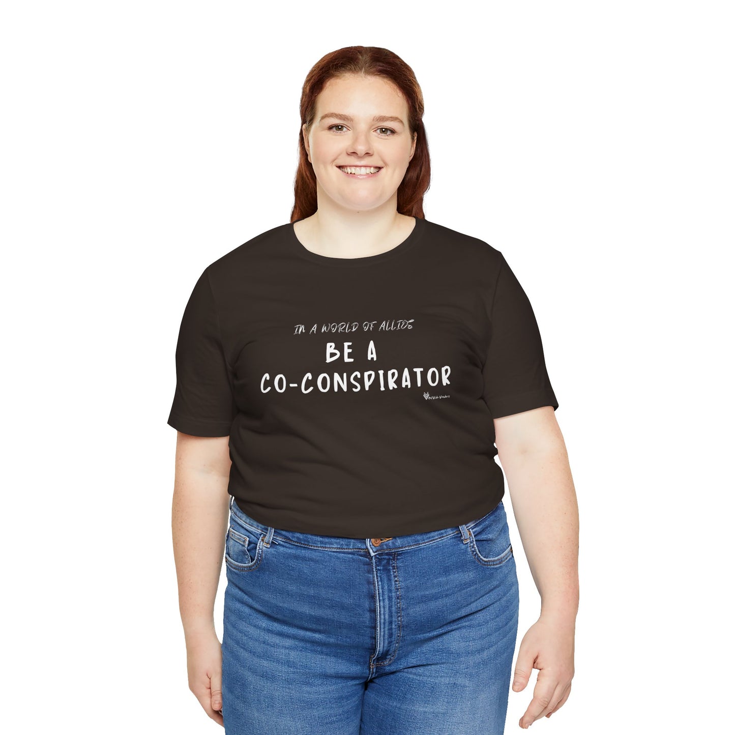 In a World of Allies, Be a Co-Conspirator- Jersey Tee