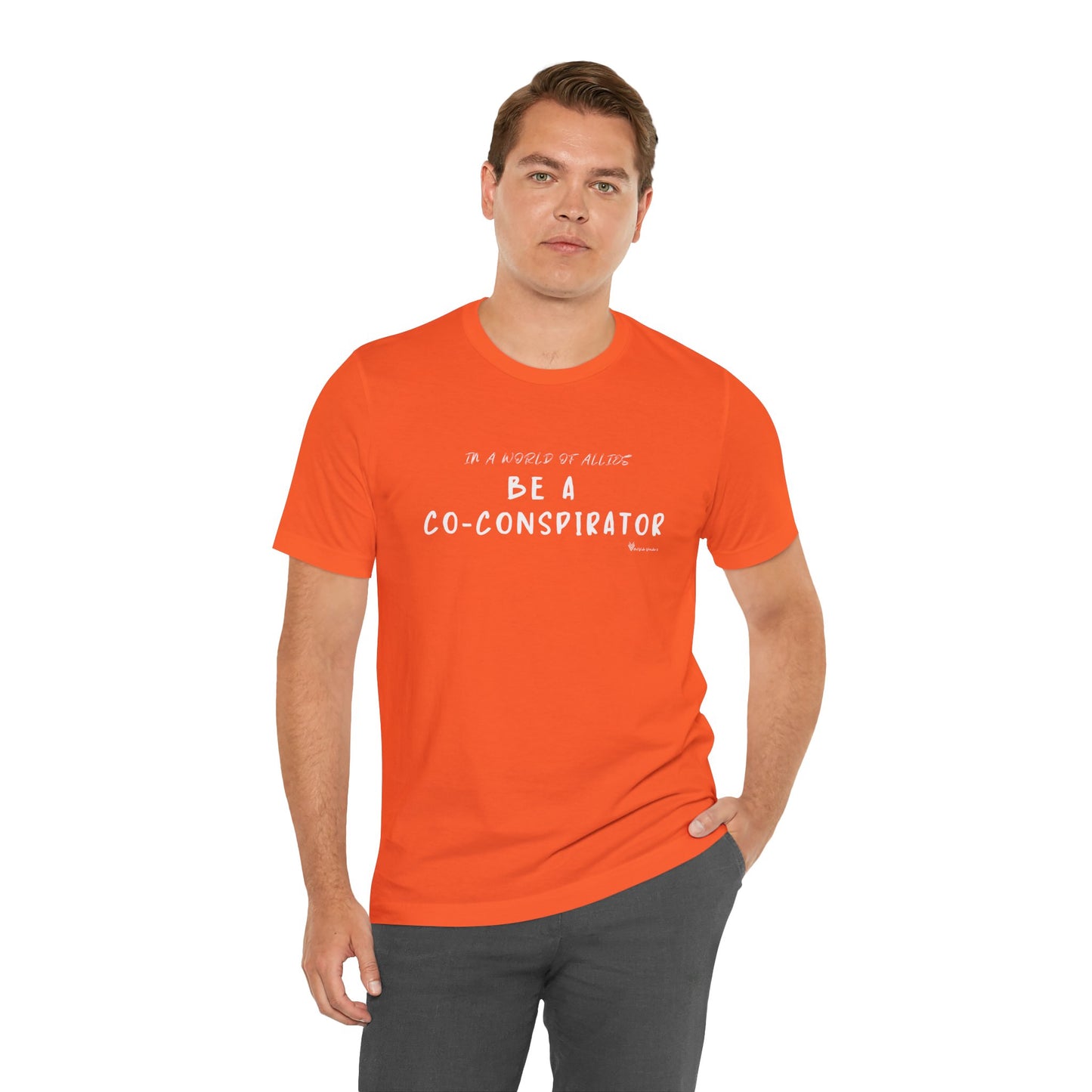 In a World of Allies, Be a Co-Conspirator- Jersey Tee