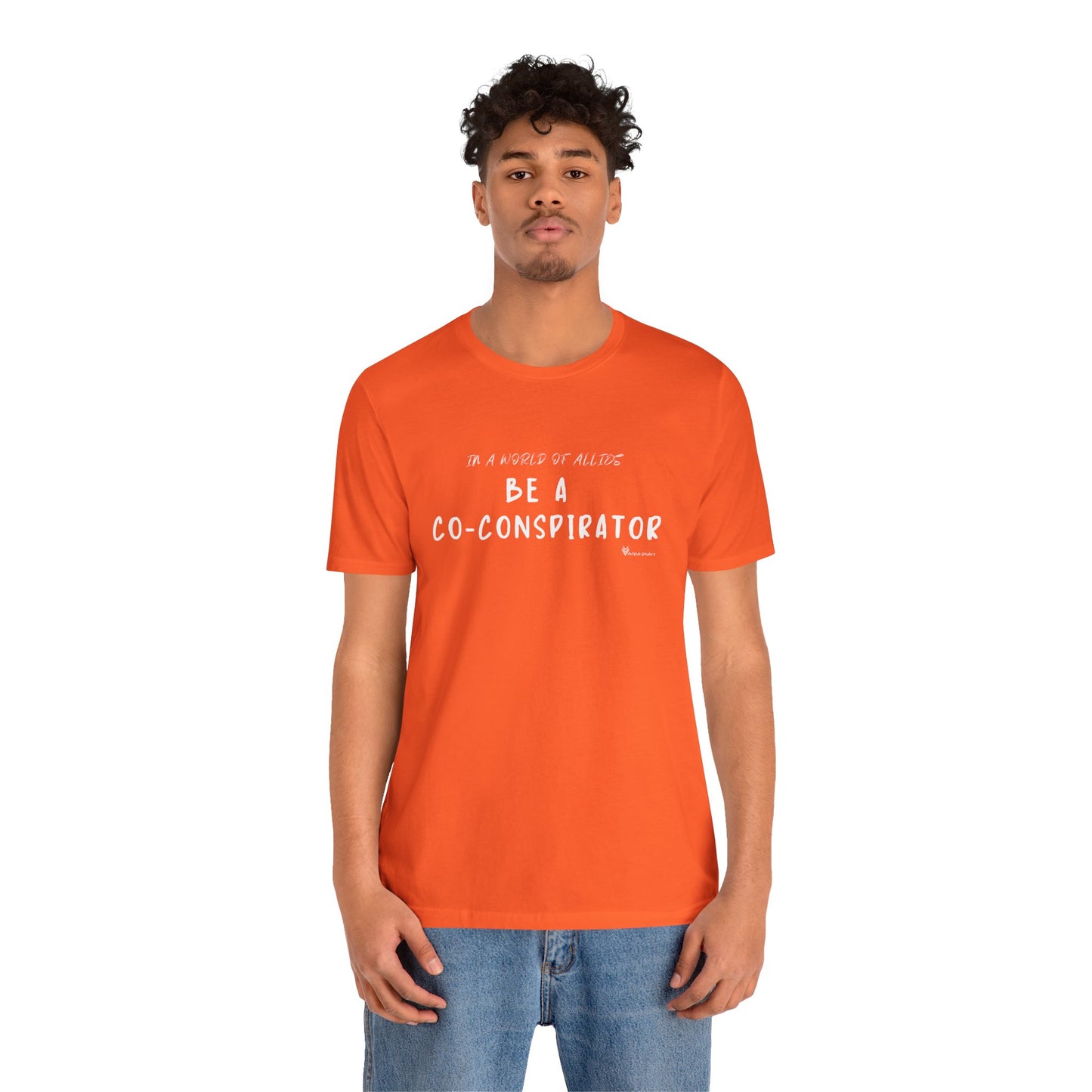 In a World of Allies, Be a Co-Conspirator- Jersey Tee