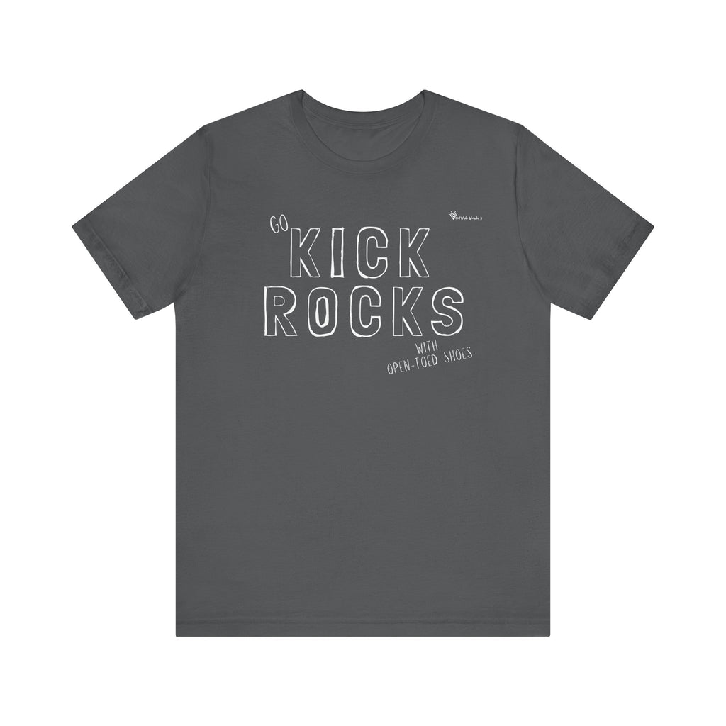 Kick Rocks Jersey Tee