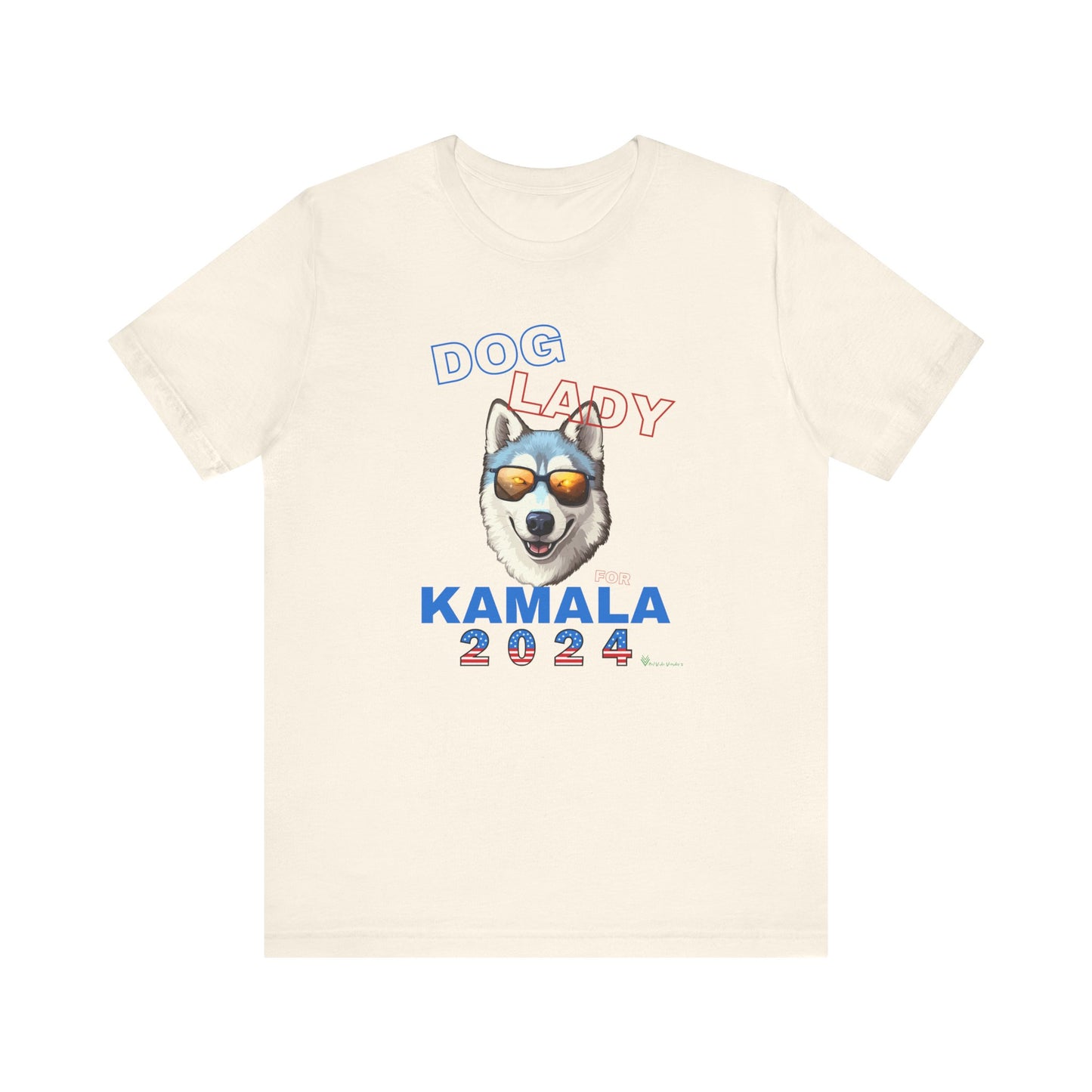 Dog Lady For Kamala Jersey Tee- Husky, Double-Sided Design