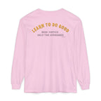 Hope You Get What You Voted For - Long Sleeve T-Shirt