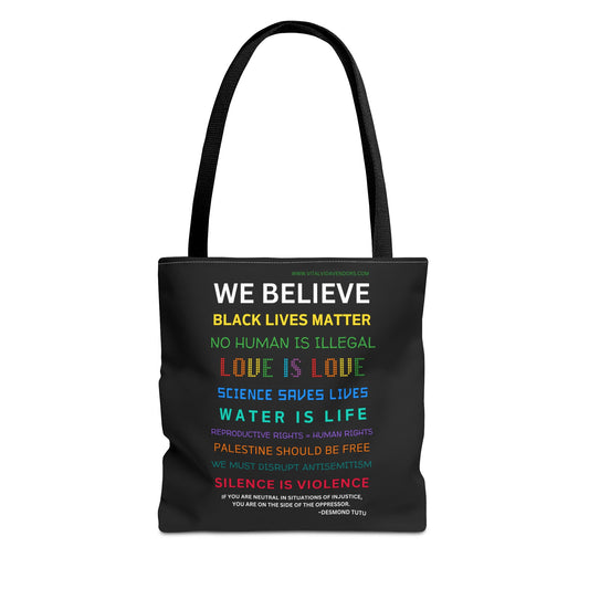 We Believe Tote- 3 sizes