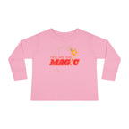 You Are The Magic- Toddler Long Sleeve Tee