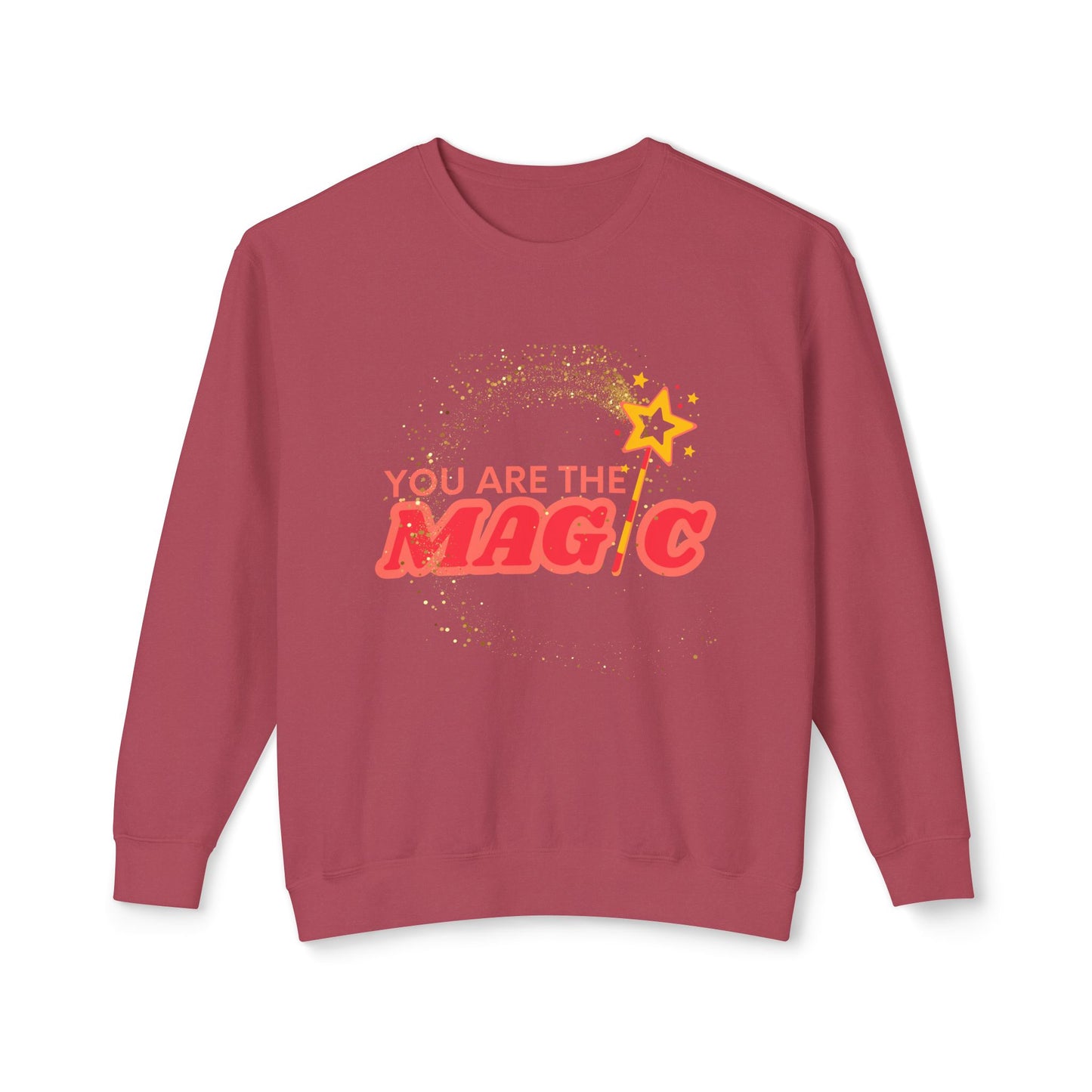 **You Are The Magic Crew Sweatshirt**