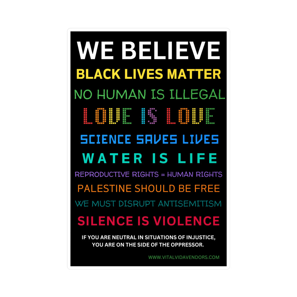 We Believe Vinyl Decal