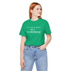 In a World of Allies, Be a Co-Conspirator- Jersey Tee