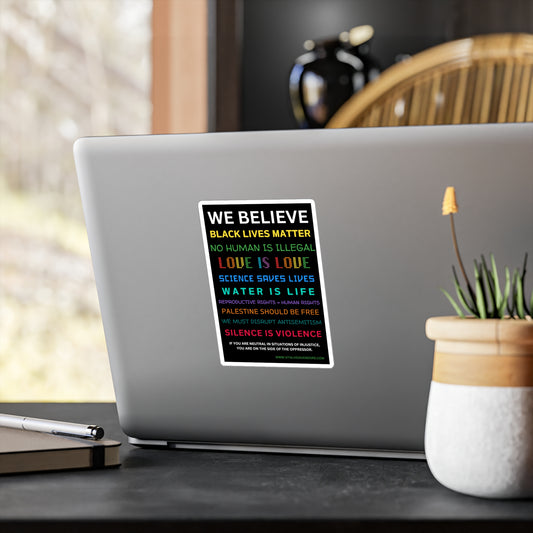 We Believe Vinyl Decal