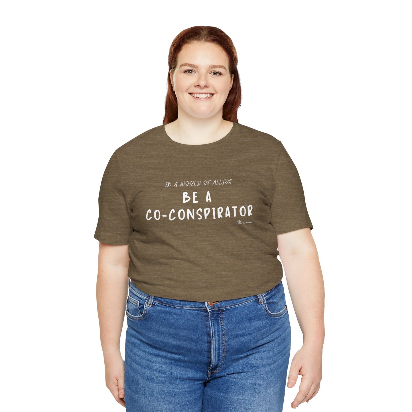 In a World of Allies, Be a Co-Conspirator- Jersey Tee