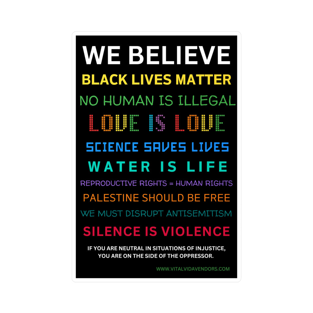 We Believe Vinyl Decal