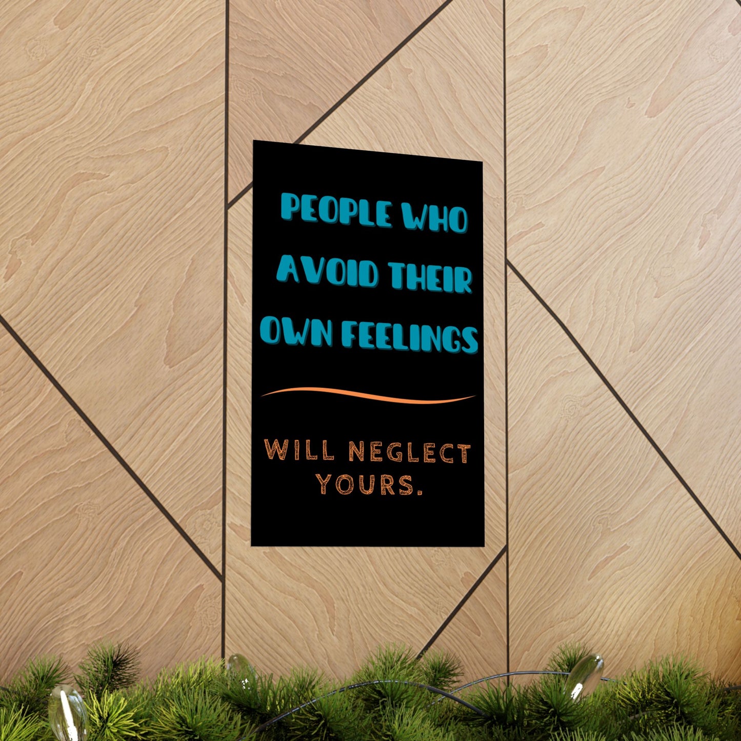 **Avoiding Feelings Matte Vertical Poster**