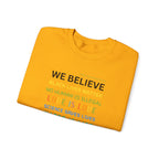 We Believe Heavy Blend™ Crew Sweatshirt