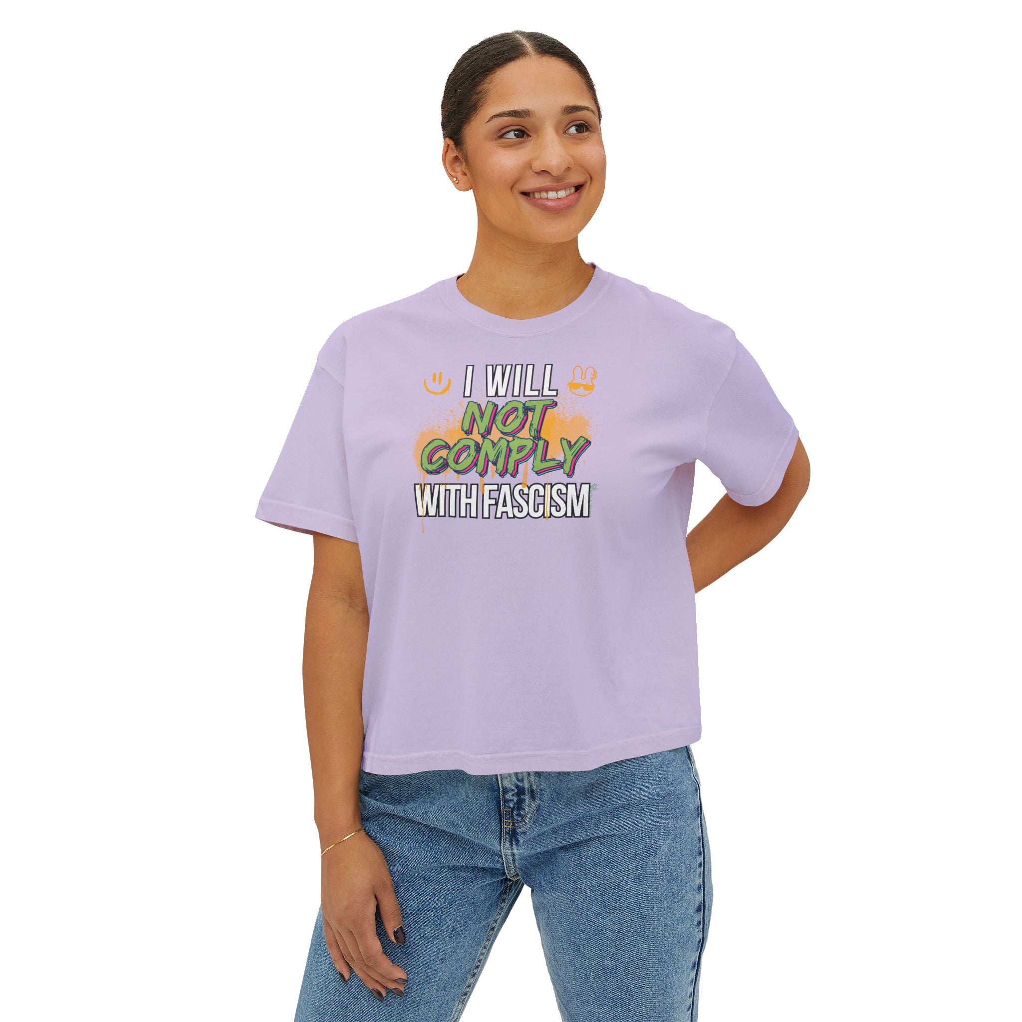 Boxy Crop Tee - I Will Not Comply with Fascism Statement Tee