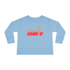 You Are The Magic- Toddler Long Sleeve Tee